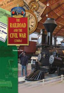The_railroad_and_the_Civil_War__1860s_