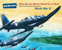 Why_did_the_whole_world_go_to_war_