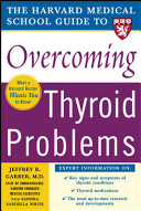 The_Harvard_Medical_School_guide_to_overcoming_thyroid_problems