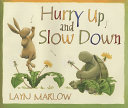 Hurry_up_and_slow_down