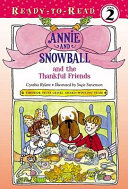 Annie_and_Snowball_and_the_thankful_friends
