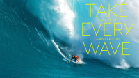 Take_Every_Wave__The_Life_of_Laird_Hamilton