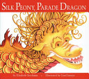 Silk_peony__parade_dragon