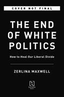 The_end_of_white_politics