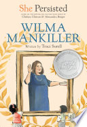 She_persisted__Wilma_Mankiller