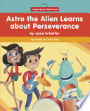 Astro_the_alien_learns_about_perseverance