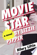 Movie_star_by_Lizzie_Pepper