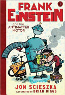 Frank_Einstein_and_the_antimatter_motor