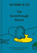 The_good_enough_parent