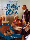 Thomas_Jefferson_s_writing_desk__what_an_artifact_can_tell_us_about_the_Declaration_of_Independence