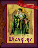 A_practical_guide_to_wizardry