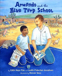 Armando_and_the_blue_tarp_school