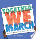 Together_we_march__25_protest_movements_that_marched_into_history
