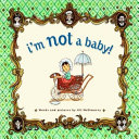 I_m_not_a_baby_