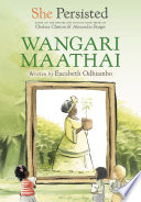 She_persisted__Wangari_Maathai