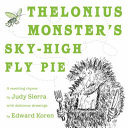 Thelonius_Monster_s_sky-high_fly_pie