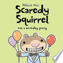 Scaredy_Squirrel_has_a_birthday_party