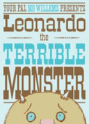 Your_pal_Mo_Willems_presents_Leonardo_the_terrible_monster