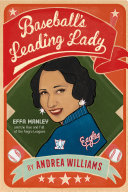 Baseball_s_leading_lady__Effa_Manley_and_the_rise_and_fall_of_the_Negro_Leagues