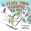 Teach_your_giraffe_to_ski