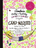 Amelia_s_itchy-twitchy__lovey-dovey_summer_at_Camp_Mosquito