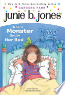Junie_B__Jones_Has_A_Monster_Under_Her_Bed___Junie_B__Jones