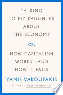 Talking_to_my_daughter_about_the_economy__or__how_capitalism_works_--_and_how_it_fails