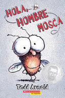 Hola__Hombre_Mosca_