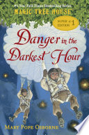 Danger_in_the_Darkest_Hour___Magic_Tree_House