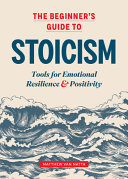 The_Beginner_s_Guide_to_Stoicism