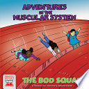 Adventures_in_the_muscular_system
