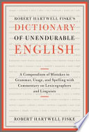 Robert_Hartwell_Fiske_s_dictionary_of_unendurable_English