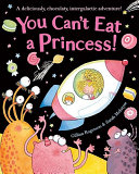 You_can_t_eat_a_princess_