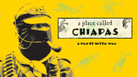 A_Place_Called_Chiapas