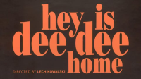 Hey_Is_Dee_Dee_Home_