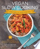 Vegan_slow_cooking_for_two-or-just_for_you