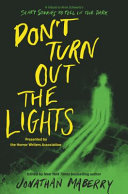 Don_t_turn_out_the_lights__a_tribute_to_Alvin_Schwartz_s_Scary_stories_to_tell_in_the_dark