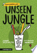 Unseen_jungle__the_microbes_that_secretly_control_our_world