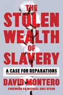 The_stolen_wealth_of_slavery