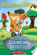 The_giant_diamond_robbery___Geronimo_Stilton