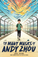 The_many_masks_of_Andy_Zhou