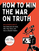 How_to_win_the_war_on_truth