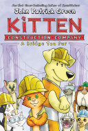 Kitten_Construction_Company__a_bridge_too_fur