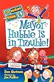 Mayor_Hubble_is_in_Trouble____My_Weird_School