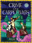 CRIME_AND_CARPETBAGS