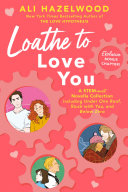 Loathe_to_love_you