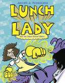 Lunch_lady_and_the_video_game_villain