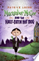 Mucumber_McGee_and_the_half-eaten_hot_dog