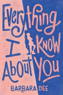 Everything_I_know_about_you