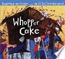 Whopper_cake